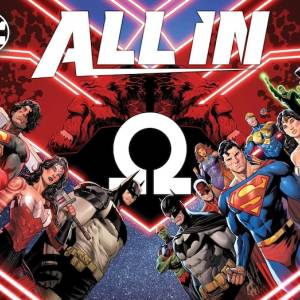 DC apuesta por un nuevo status quo para el universo DC en “DC All in”